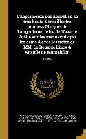 L'heptaméron des nouvelles de très haute & très illustre princess Marguerite d'Angouleme, reine de Navarre. Publié sur les manuscrits par les soins &