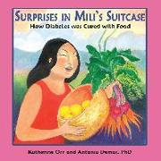 Surprises in Mili's Suitcase: How Diabetes Was Cured with Food