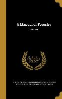 MANUAL OF FORESTRY V04