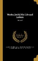 WORKS W/HIS LIFE & LETTERS V03