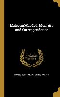 MALCOLM MACCOLL MEMOIRS & CORR