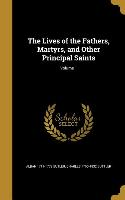 LIVES OF THE FATHERS MARTYRS &