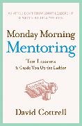 Monday Morning Mentoring