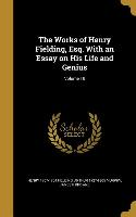 The Works of Henry Fielding, Esq. With an Essay on His Life and Genius, Volume 10