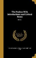 The Psalms With Introductions and Critical Notes, Volume 1