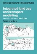 Integrated Land Use and Transport Modelling