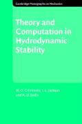 Cambridge Monographs on Mechanics.Theory and Computation of Hydrodynamic Stability