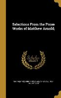 SELECTIONS FROM THE PROSE WORK