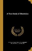 A Text-book of Obstetrics