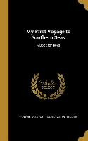 MY 1ST VOYAGE TO SOUTHERN SEAS