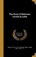 The Story of Robinson Crusoe in Latin