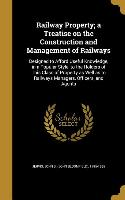 RAILWAY PROPERTY A TREATISE ON