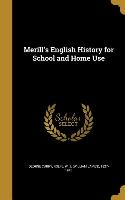 MERILLS ENGLISH HIST FOR SCHOO