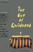 Oxford Bookworms Collection: The Eye of Childhood
