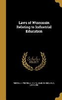 LAWS OF WISCONSIN RELATING TO