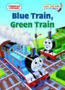 Thomas & Friends: Blue Train, Green Train (Thomas & Friends)