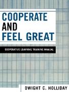 Cooperate and Feel Great