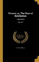 Vivonio, or, The Hour of Retribution: A Romance, Volume 2