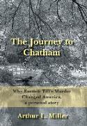 The Journey to Chatham