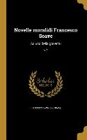 Novelle moralidi Francesco Soave: Ad uso della goventu, v.2