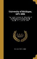 UNIV OF MICHIGAN 1871-1896