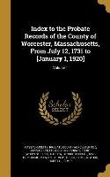 INDEX TO THE PROBATE RECORDS O