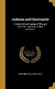 JUDAISM & CHRISTIANITY