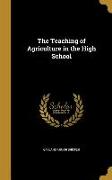 TEACHING OF AGRICULTURE IN THE