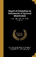 Report of Committee on Deficiencies of Spiritual Ministration, Volume Talbot collection of British pamphlets