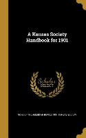 KANSAS SOCIETY HANDBK FOR 1901