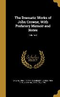 DRAMATIC WORKS OF JOHN CROWNE