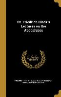 DR FRIEDRICH BLEEKS LECTURES O