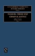 Families, Crime and Criminal Justice