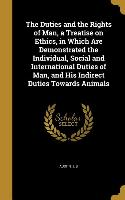 DUTIES & THE RIGHTS OF MAN A T
