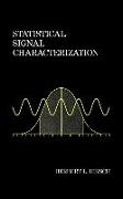 Statistical Signal Characterization