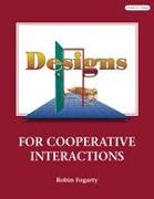 Designs for Cooperative Interactions