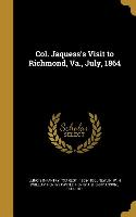 COL JAQUESSS VISIT TO RICHMOND