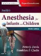 Smith's Anesthesia for Infants and Children