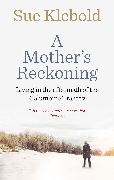 A Mother's Reckoning