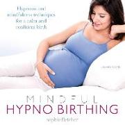 Mindful Hypnobirthing