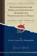 Sitzungsberichte der Königlich Preussischen Akademie der Wissenschaften zu Berlin, Vol. 1