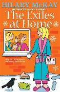 The Exiles: The Exiles At Home