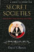 A Brief History of Secret Societies