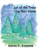 Let All The Trees Clap Their Hands