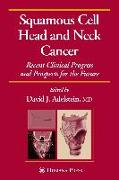 Squamous Cell Head and Neck Cancer