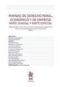 Manual de derecho penal, económico y de empresa 2 : parte general y parte especial