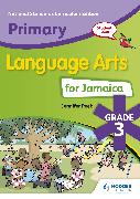 Primary Language Arts for Jamaica: Grade 3 Student's Book