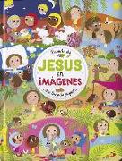 La vida de Jesús en imágenes. Para los más pequeños