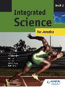 Integrated Science for Jamaica: Book 2