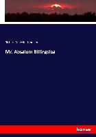Mr. Absalom Billingslea